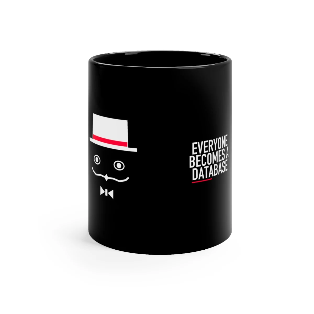 EVERYONE BECOMES A DATABASE — BLACK MUG